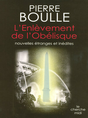 cover image of L'enlèvement de l'Obélisque--Nouvelles étranges et inédites